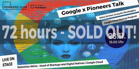 Ausverkauft: Google x Pioneers Talk