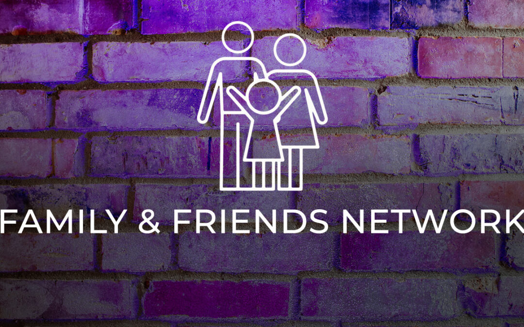Family and Friends Network #4